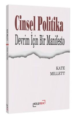 Cinsel Politika - Devrim İçin Bir Manifesto - 1