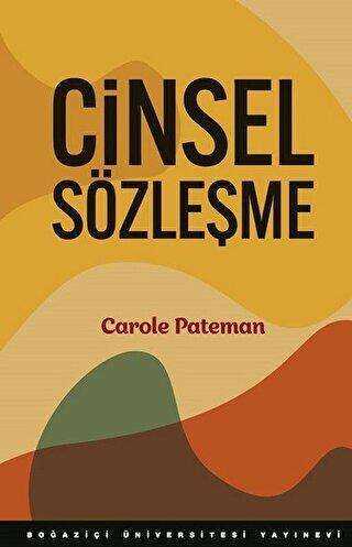 Cinsel Sözleşme - Boğaziçi Üniversitesi Yayınevi