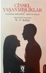 Cinsel Yaşanmışlıklar - Dorlion Yayınları