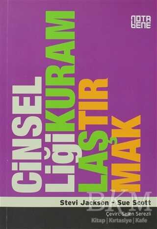 Cinselliği Kuramlaştırmak - Nota Bene Yayınları