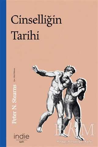 Cinselliğin Tarihi - İndie Yayınları
