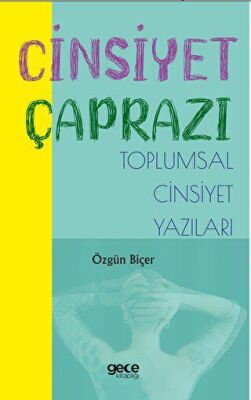 Cinsiyet Çaprazı - 1