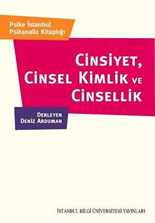 Cinsiyet Cinsel Kimlik ve Cinsellik - İstanbul Bilgi Üniversitesi Yayınları