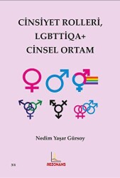 Cinsiyet Rolleri LGBTTİQA+ Cinsel Ortam - Rezonans Yayıncılık