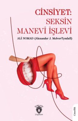Cinsiyet: Seksin Manevi İşlevi - 1