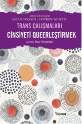 Cinsiyeti Queerleştirmek - Dipnot Yayınları