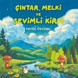 Çıntar, Melki ve Sevimli Kirpi - 1