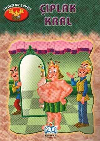 Yıldızlar Serisi - Çıplak Kral - Polat Kitapçılık
