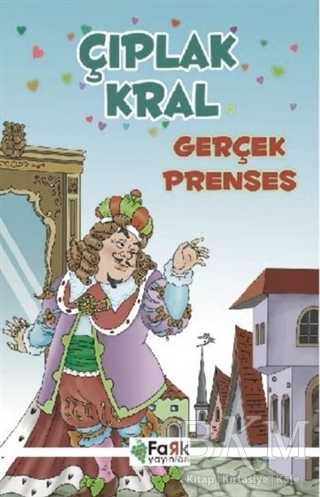 Çıplak Kral - Gerçek Prenses - Fark Yayınları