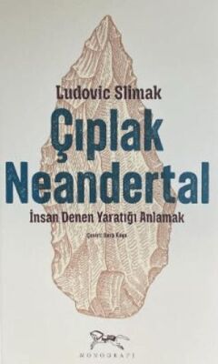 Çıplak Neandertal - 1