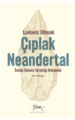 Çıplak Neandertal - 1
