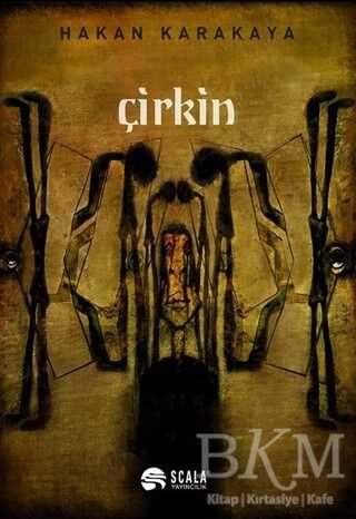 Çirkin - Scala Yayıncılık
