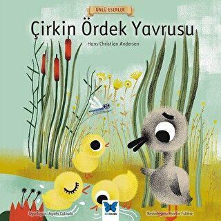 Çirkin Ördek Yavrusu - Ünlü Eserler Serisi kapağı