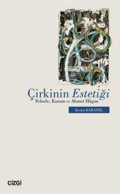 Çirkinin Estetiği - 1