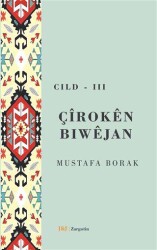 Çiroken Bıwejan Cild 3 - J&J Yayınları
