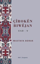 Çiroken Biwejan Cild - 5 - J&J Yayınları