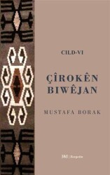 Çiroken Biwejan Cild - 6 - J&J Yayınları