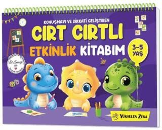 Konuşma ve Dikkati Geliştiren Cırt Cırtlı Etkinlik Kitabım 3-5 Yaş - 1