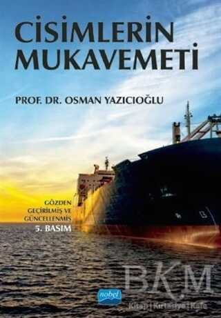 Cisimlerin Mukavemeti - Nobel Akademik Yayıncılık