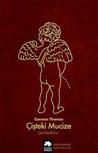 Çişteki Mucize - Çok Özel Bir İksir - 1