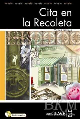Cita En La Recoleta +Audio Descargable LFEE Nivel-3 İspanyolca Okuma Kitabı