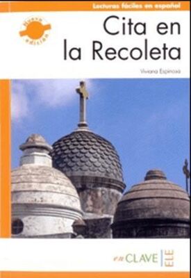 Cita en la Recoleta LFEE Nivel-3 B2 İspanyolca Okuma Kitabı