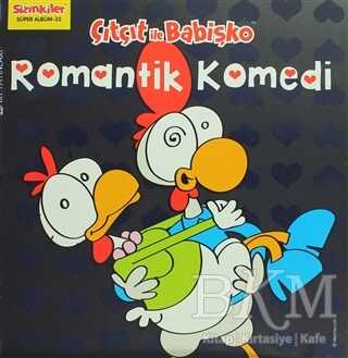 Çıtçıt İle Babişko - Romantik Komedi - Mart Yayınları