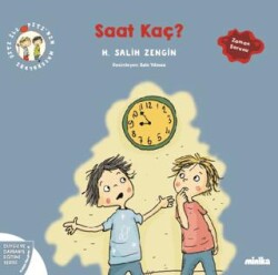 Çıtı ile Pıtı’nın Maceraları: Saat Kaç? - Minika