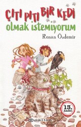 Çıtı Pıtı Bir Kedi Olmak İstemiyorum - Epsilon Yayınevi