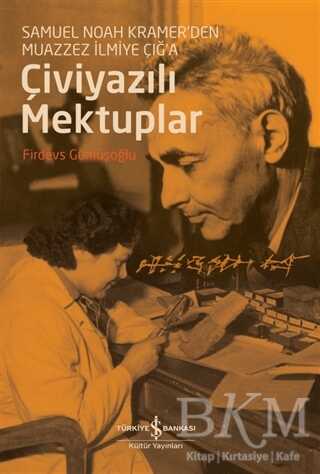 Çiviyazılı Mektuplar - İş Bankası Kültür Yayınları