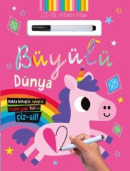 Çiz – Sil Aktivite Kitabı Büyülü Dünya - İndigo Çocuk