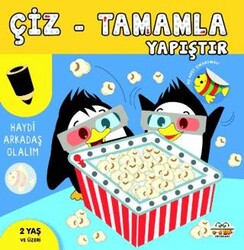 Çiz - Tamamla - Yapıştır Haydi Arkadaş Olalım - 0-6 Yaş Yayınları