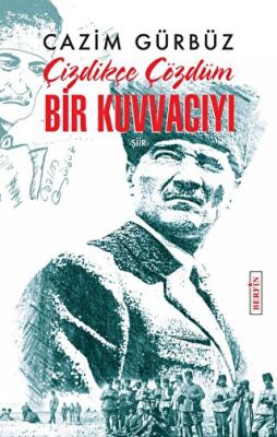 Çizdikçe Çözdüm Bir Kuvvacıyı - 1