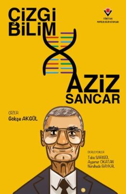 Çizgi Bilim - Aziz Sancar - 1