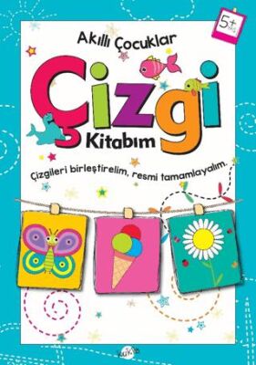 Çizgi Kitabım 5 Yaş - Akıllı Çocuklar kapağı
