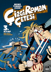 Çizgi Roman Çetesi 3 - Her Sırta Ayrı Hançer - Marmara Çizgi