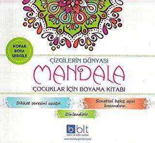 Çizgilerin Dünyası - Mandala Çocuklar İçin Boyama Kitabı