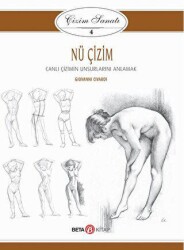 Nü Çizim - Çizim Sanatı 4 - Beta Kitap