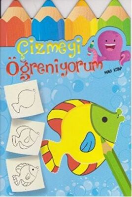 Çizmeyi Öğreniyorum - Mavi Kitap kapağı