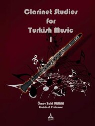 Clarinet Studies for Turkish Music I - Sonçağ Yayınları