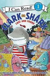 Clark the Shark: Lost and Found - HarperCollins