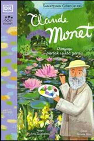 Sanatçının Gördükleri - Claude Monet - 1