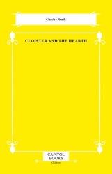 Cloister and the Hearth - Capitol Books