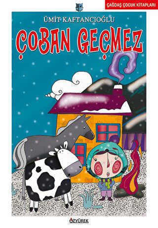 Çoban Geçmez - Özyürek Yayınları