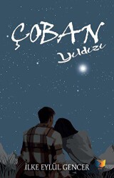 Çoban Yıldızı - Ateş Yayınları