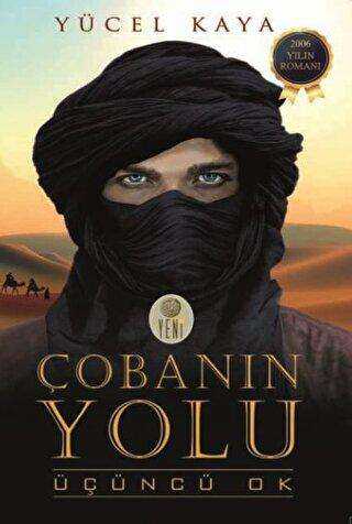 Çobanın Yolu - Üçüncü Ok - Yeni Kitap Yayıncılık