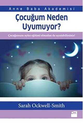 Çocuğum Neden Uyumuyor? - Doğan Kitap