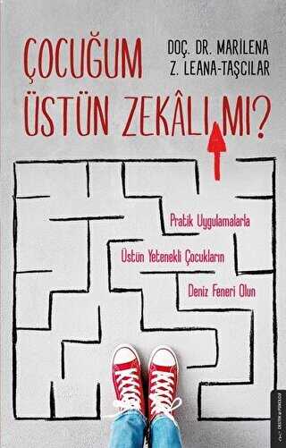 Çocuğum Üstün Zekalı mı? - Destek Yayınları