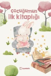 Çocuğumun İlk Kitaplığı - Uçanbalık Yayıncılık