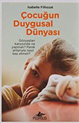 ÇOCUĞUN DUYGUSAL DÜNYASI kapağı